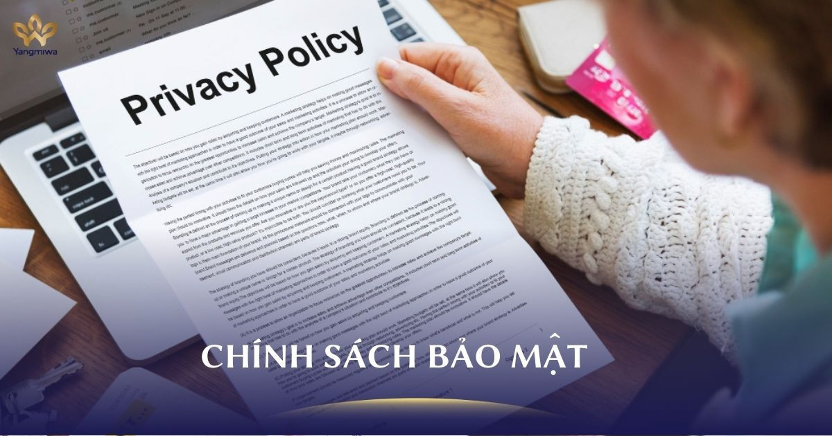 Chính sách bảo mật thông tin khách hàng