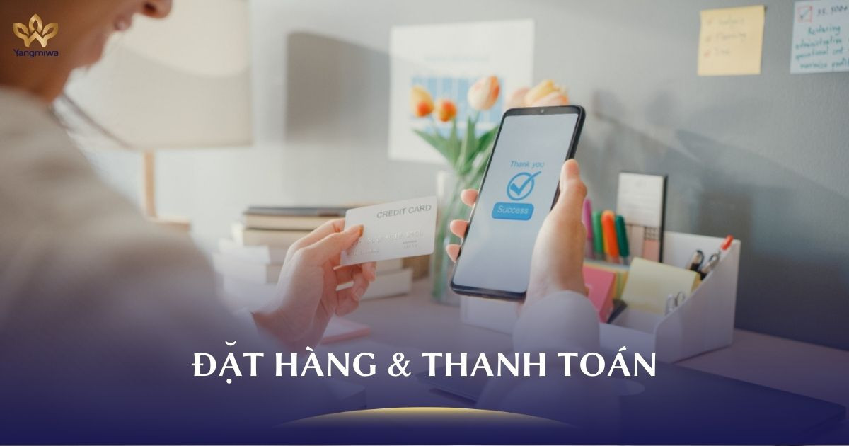 Chính sách Đặt hàng và Thanh toán